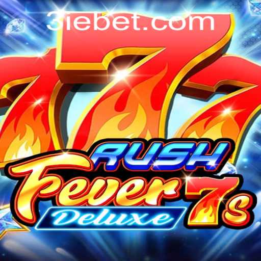 The Exciting World of RushFever7sDeluxe: Exploring the Latest Gaming Sensation